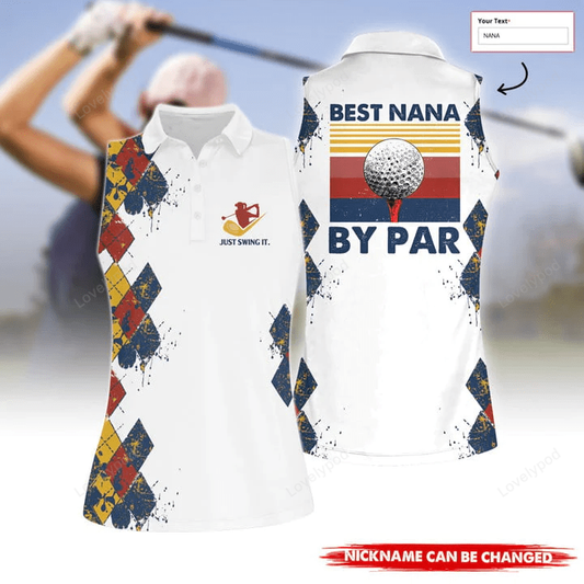 Personalized best nana by par women short sleeve polo shirt sleeveless polo shirt, custom name golf polo shirt GY0426