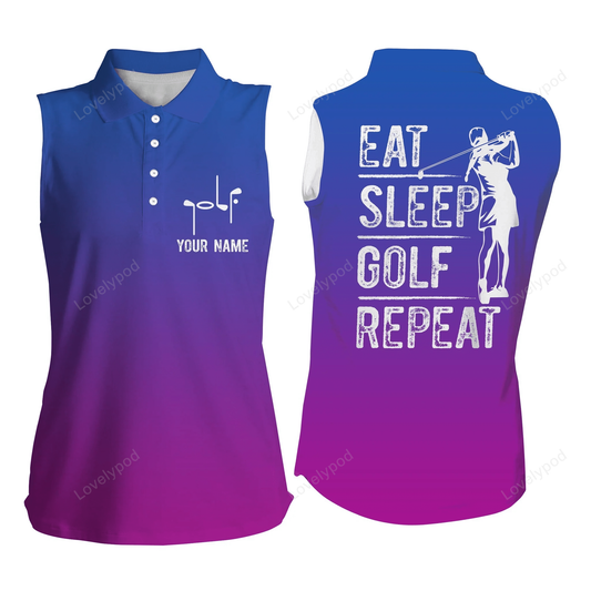 Custom name gradient color eat sleep golf repeat, gifts for golf lovers, women's sleeveless polo shirt GY0502