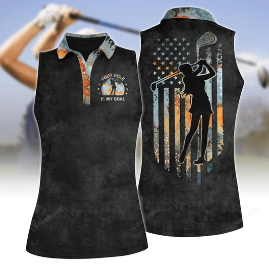 Your hole is my goal golf american flag women polo shirt sleeveless polo shirt, flag golf shirt GY0481