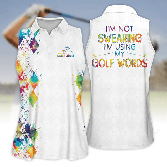 Tie-dye addicted i am not sweating i am using my golf words sleeveless polo shirt for women GY0541