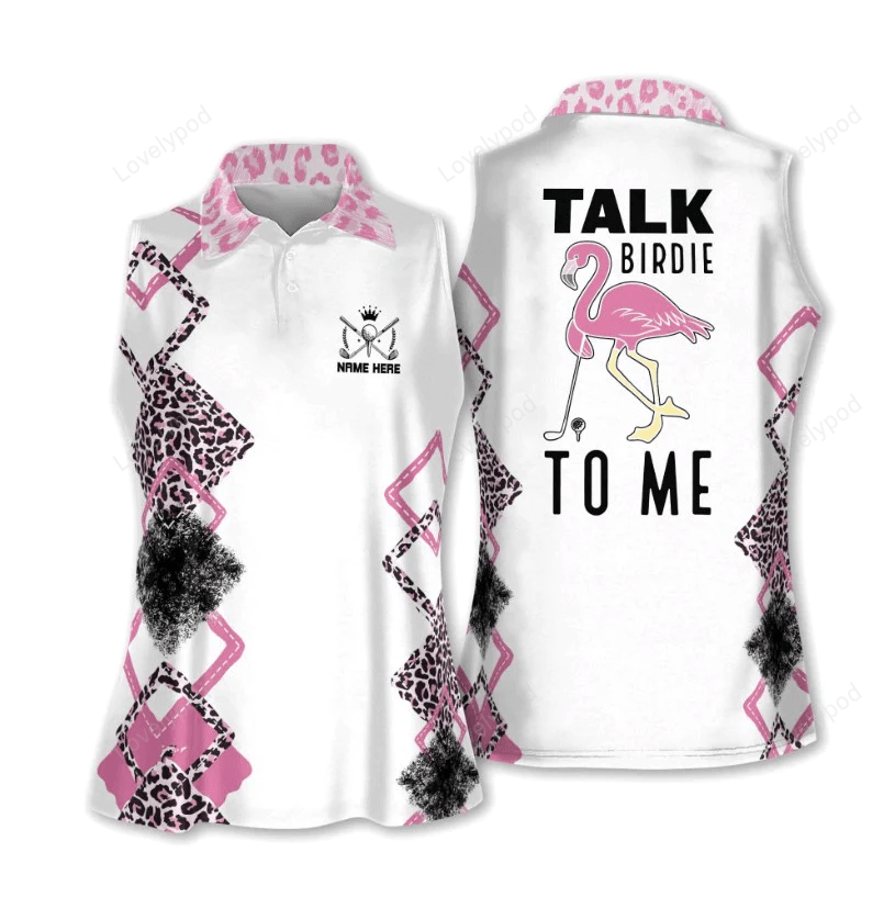 Personalized women's golf shirts sleeveless, funny golf shirts for women, talk birdie to me flamingo golf shirts GY0686