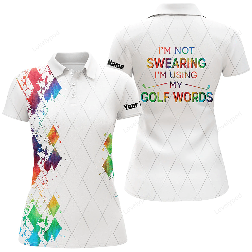 Funny golf shirts for women custom i'm not swearing im using my golf words watercolor women polo shirt GY0835