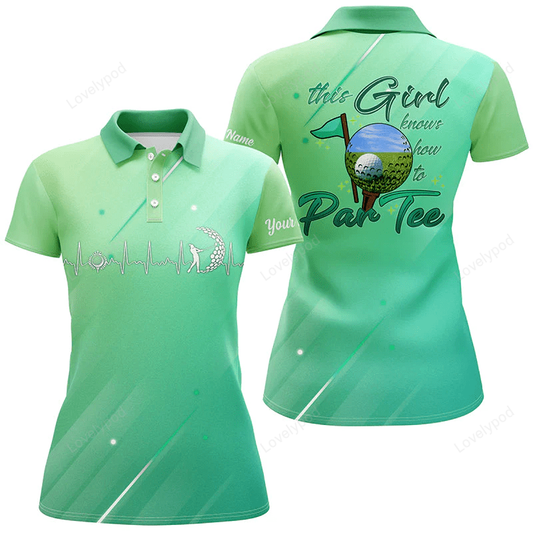 Green gradient womens golf polo shirt custom name this girl knows how to par tee, golf gifts for girl GY0976