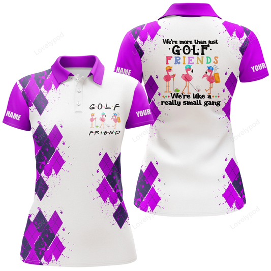 Womens golf polo shirt we're more than just golf friends flamingo, custom name funny golf shirt GY0946