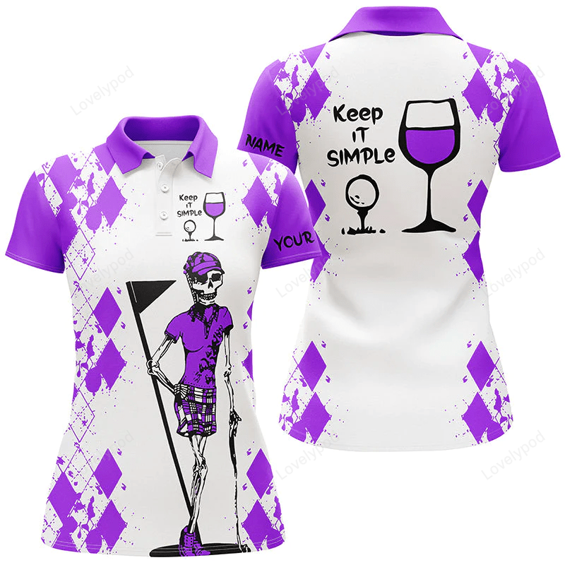 Womens golf polo shirts, skull keep it simple golf & wine custom name ladies golf tops GY0832