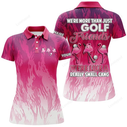 Womens golf polo shirts custom pink camo flamingo golf friends we're golf friends we're small gang GY0880