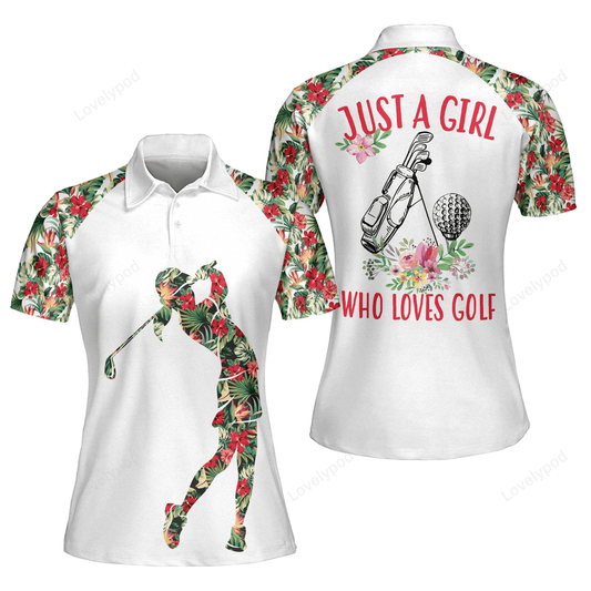 Just a girl who love golf polo shirt, personalized funny golf shirts for women GY0896