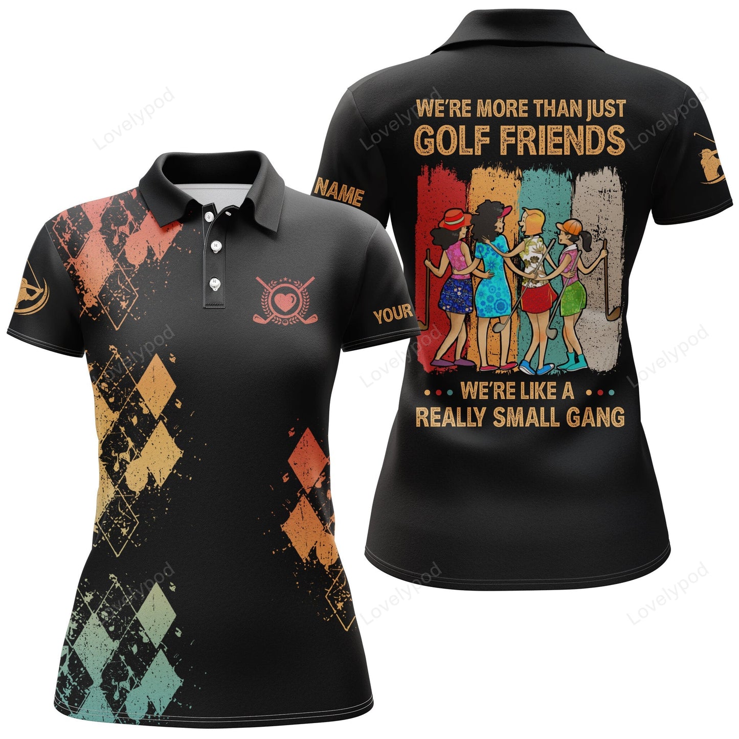 Black womens golf polo shirt custom we're more than just golf friends we're like a really small gang GY0846