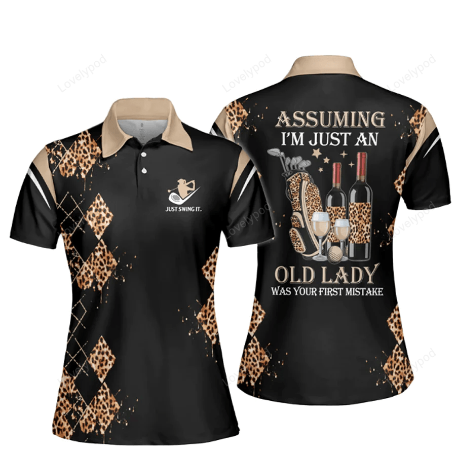 Assuming i'm just an old lady was your first mistake women short sleeve polo shirt, sleeveless golf polo shirt GY1086