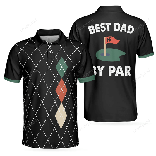 Best dad by par golf polo shirt - golf men polo shirt - gifts to get for your dad GY1141