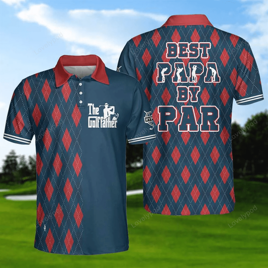 Golf best papa by par polo shirt - golf men polo shirt - gifts to get for your dad GY1178