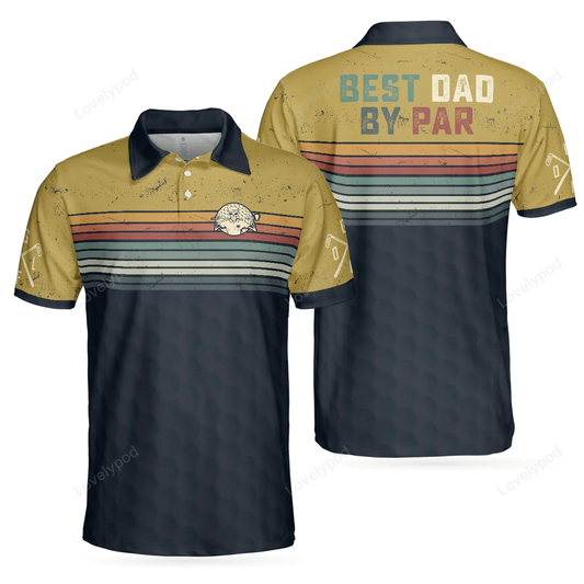 Golf best dad by par vintage polo shirt - golf men polo shirt GY1168