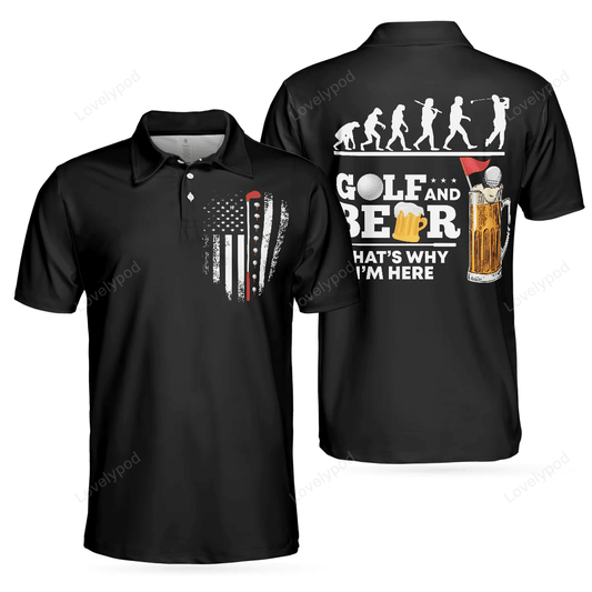 Golf and beer that why im here 3d all over print polo shirt size s-5xl GY1265