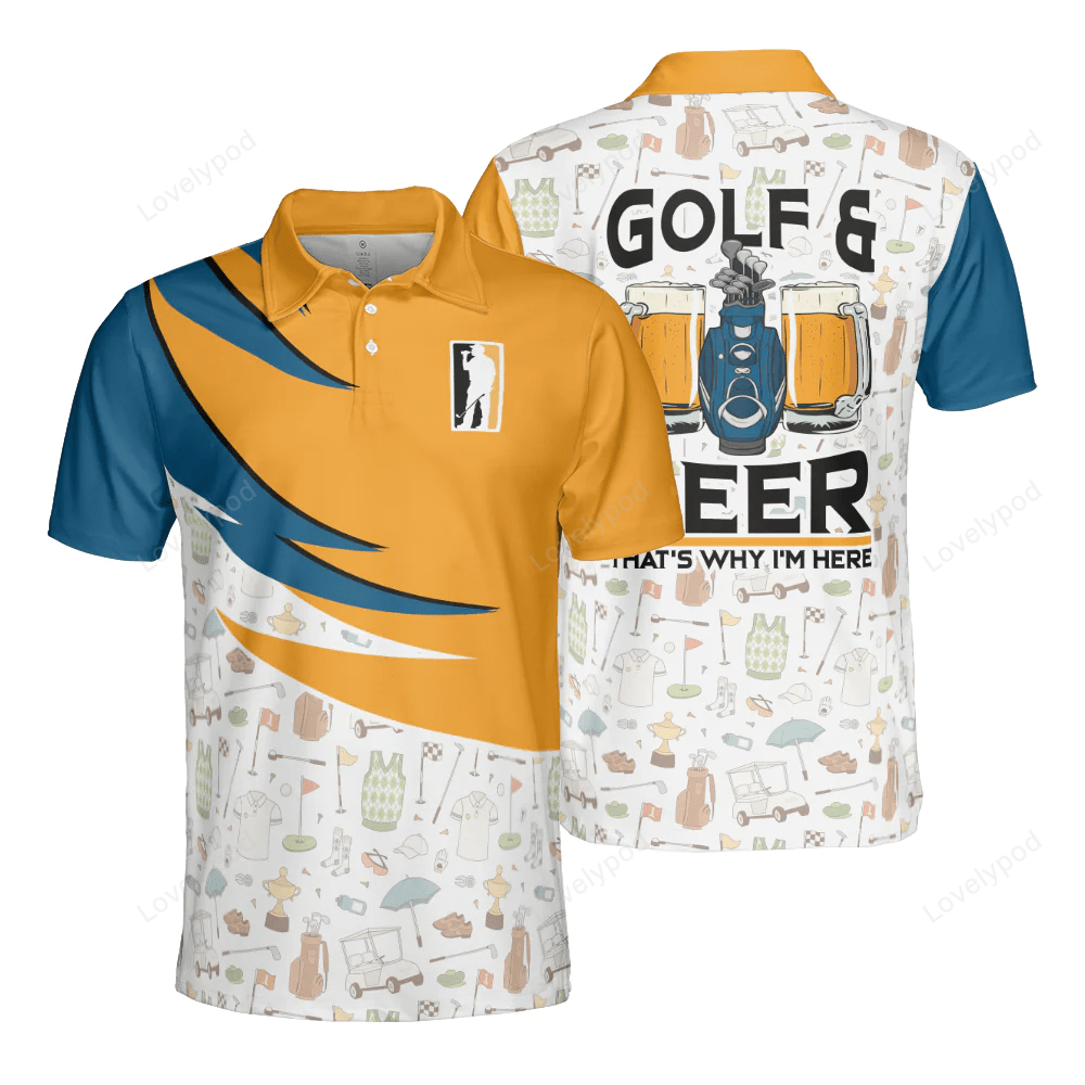 Golf and beer that’s why i’m here polo shirt men’s golf shirts for golfer men tee GY1363