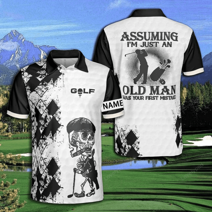 Personalized man golf shirts, golf assuming old man your first mistake polo shirt GY1424