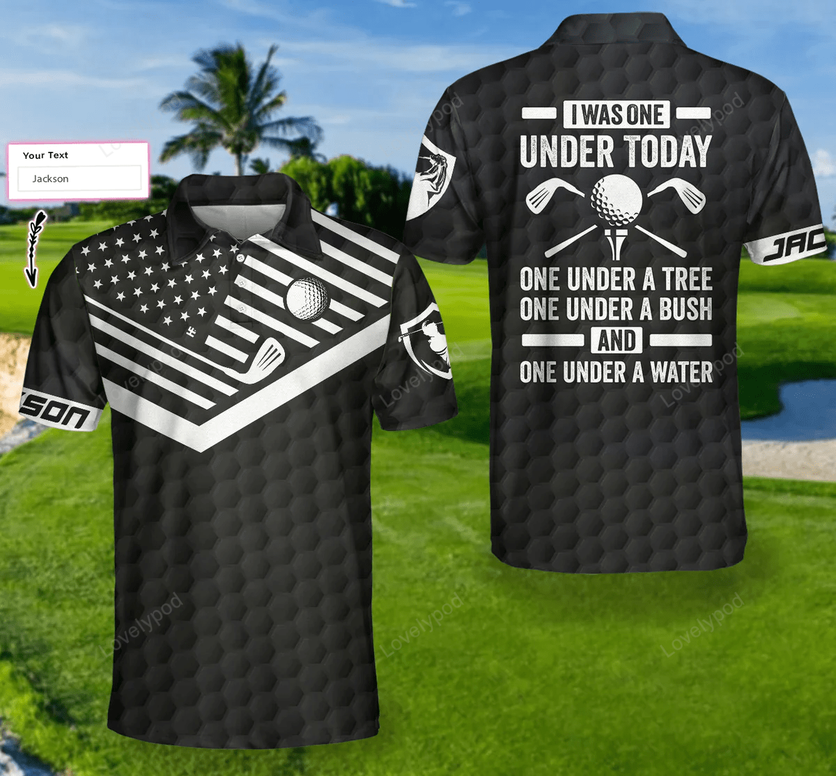 I was one under today custom polo shirt, personalized golf american flag golf shirt for men GY1396