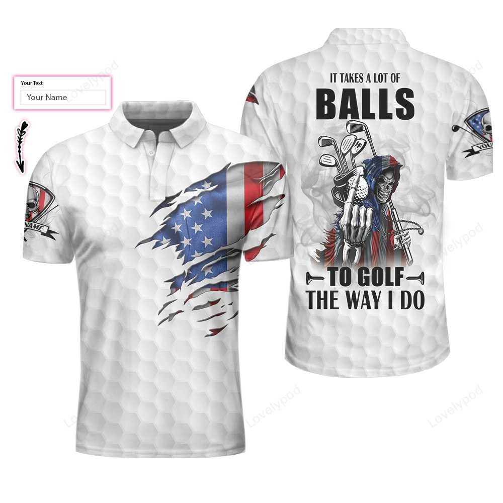 Personalized american flag golfing skeleton golf polo shirt, it takes a lot of balls to golf the way i do shirt, custom polo shirt for men GY1431