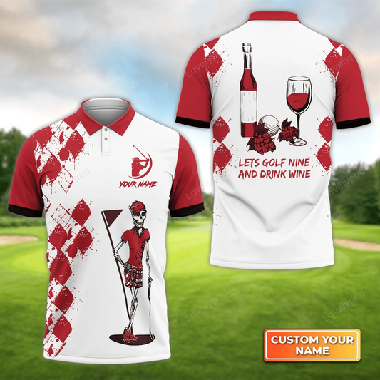 Golf men polo shirt, golf nine and drink wine, personalized gift for golf lover, team GY1469