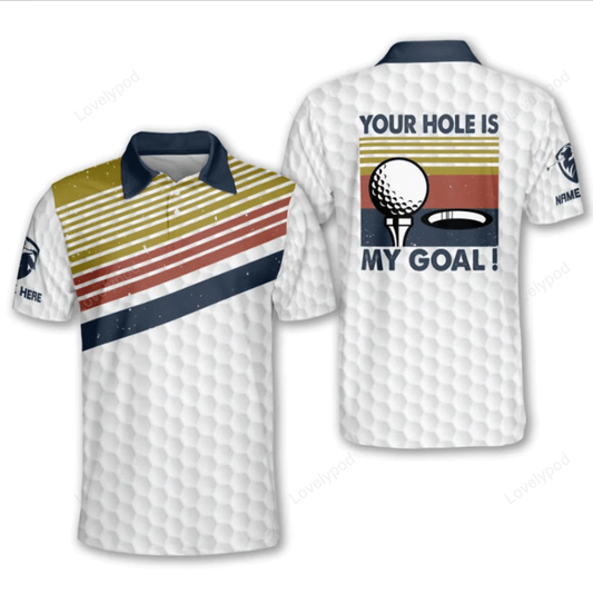 Your hole is my goal golf personalized polo shirt for men, golf team shirt, gift for golf player GY1463