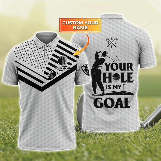 Your hole is my goal personalized name 3d polo shirt for men, gift for golf lover, team GY1513