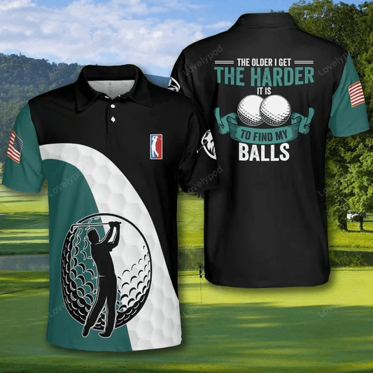 Golf green curve the older i get the harder it is to find my balls polo shirt for men GY1603