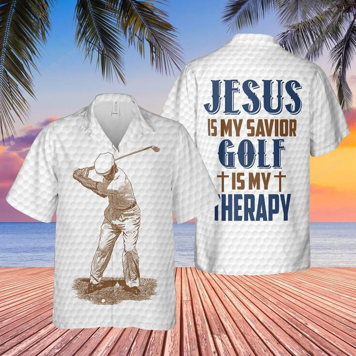 Jesus is my savior golf is my therapy hawaiian shirt GY1704