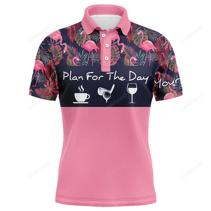 Plan for the day coffee golf wine - drinks golf men polo shirt - custom name floral tropical green leaves apparel GY1884