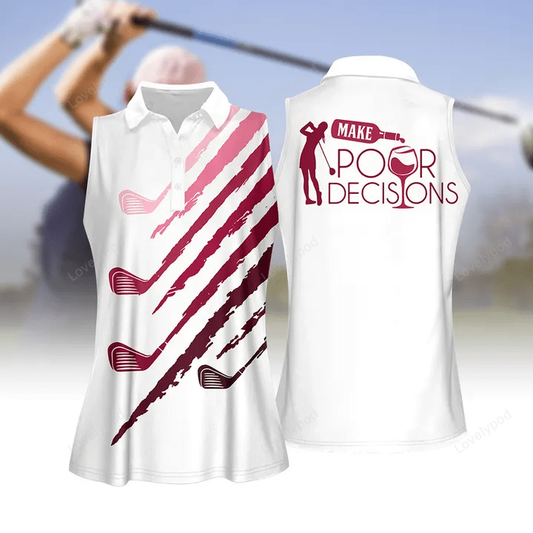 Make pour decisions women golf apparel, women short sleeve polo shirt, sleeveless polo shirt GY1806