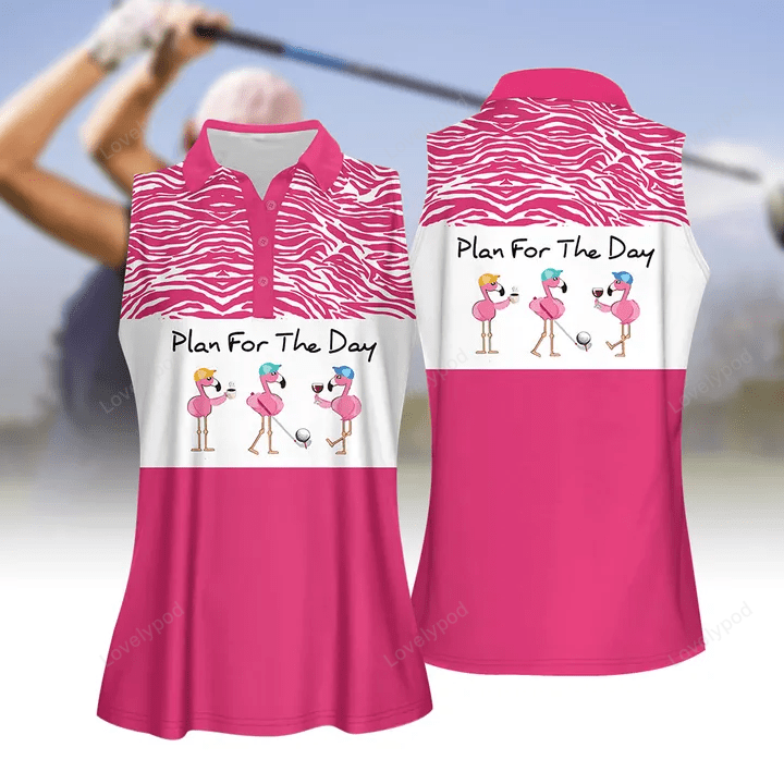 Plan for the day drink wine flamingo women golf apparels, women short sleeve polo shirt, sleeveless polo shirt GY1823