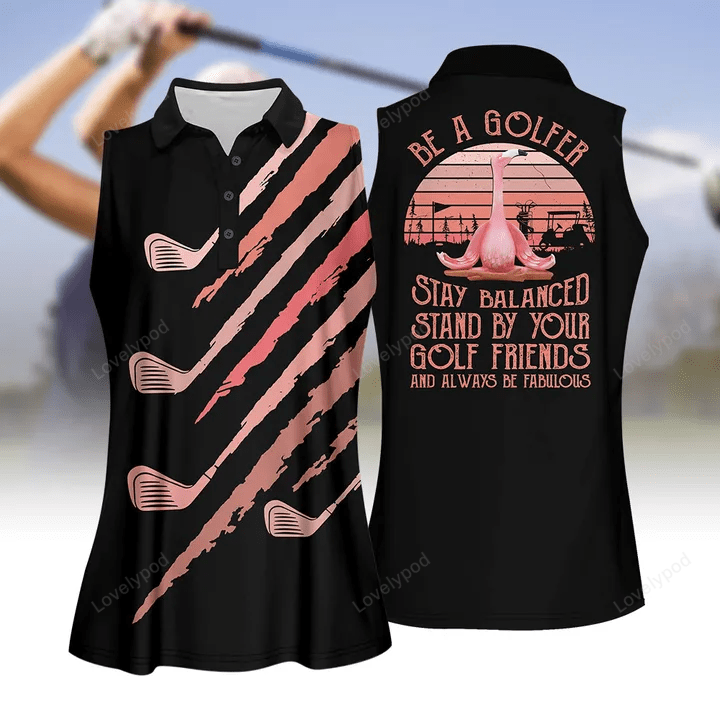 Be a golfer flamingo pink retro style women golf apparel, women short sleeve polo shirt, sleeveless polo shirt GY1829