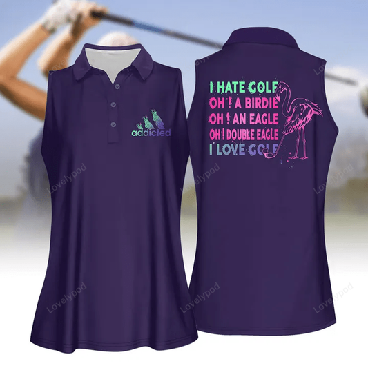 I hate golf i love golf gradient women golf apparel, short sleeve polo shirt, sleeveless polo shirt GY1832