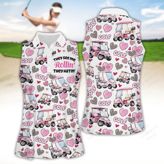 They see me rollin' they hatin' women golf apparels, funny golf shirt, women golf sleeveless polo shirt GY1874