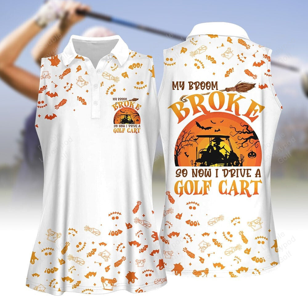 My broom broke halloween women golf polo shirt, women's sleeveless golf shirts, halloween shirt GY1950