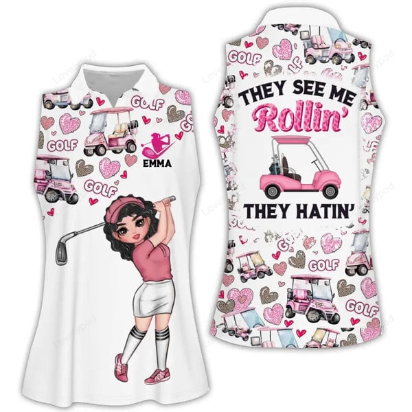 Custom they see me rollin' they hatin' women golf apparels, golf sleeveless polo shirt GY1976