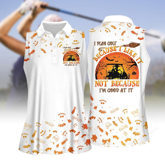 I play golf because i like it halloween women golf apparel, halloween golf polo shirt for women GY2006