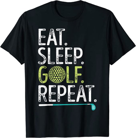 Eat Sleep Golf Repeat Golf Tee Shirts GT0017