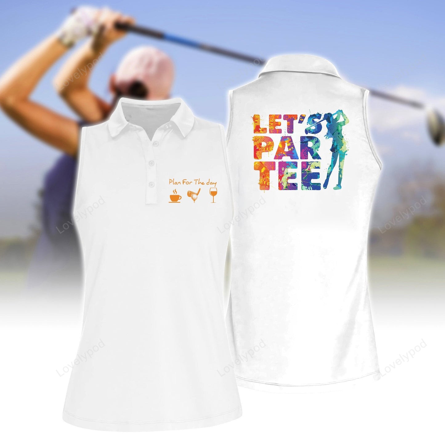 Plan for the day women's sleeveless polo shirt, women's sleeveless golf shirts, funny women golf shirts GY2088