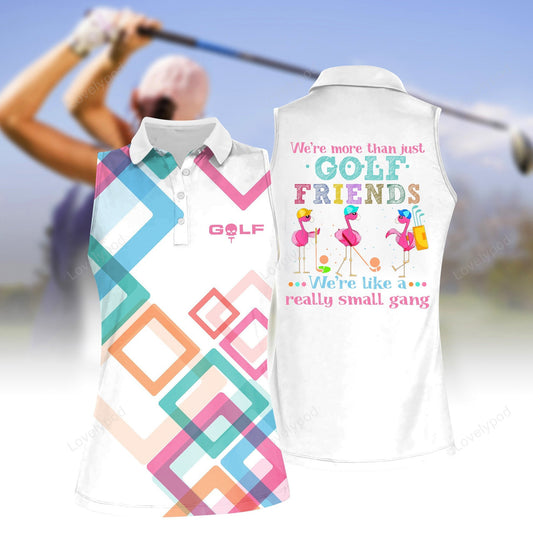 Women's golf friends sleeveless polo shirt, women's sleeveless golf shirts, funny women golf shirts GY2091