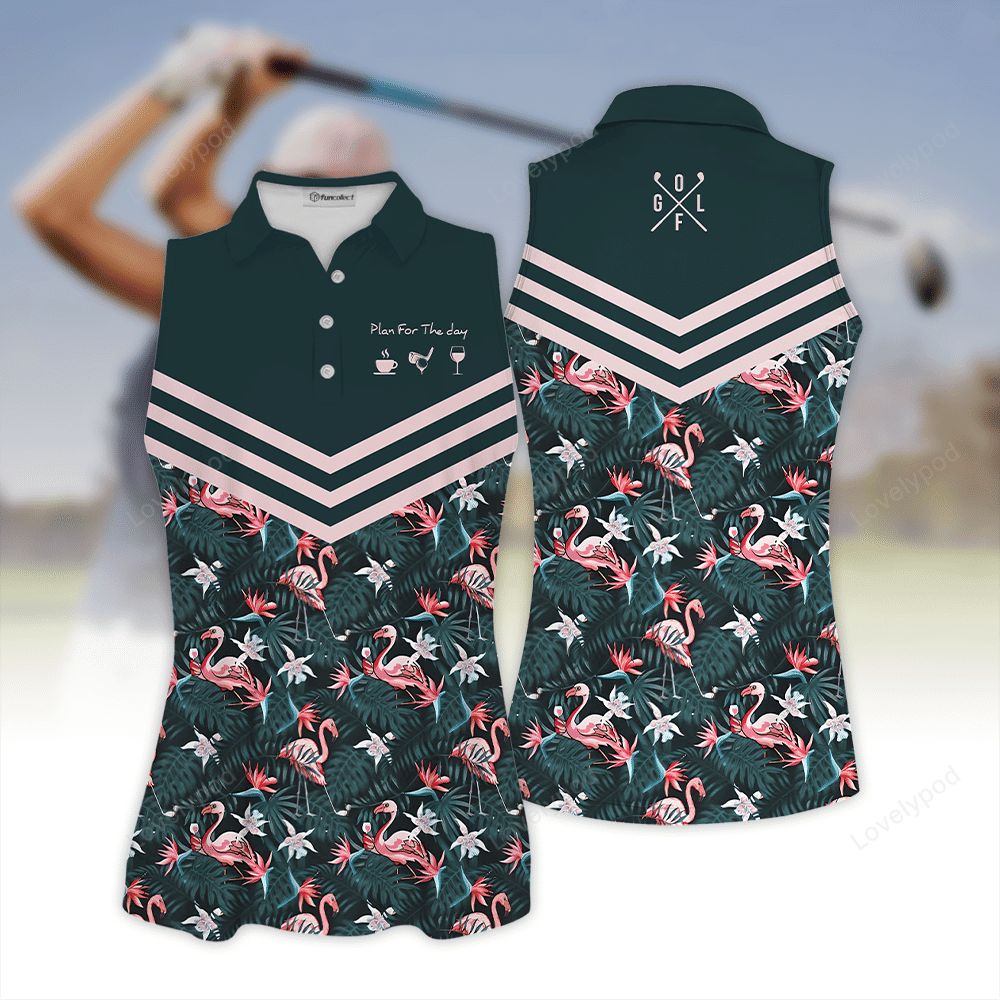 Women's plan for the day floral sleeveless golf polo shirt, women's sleeveless golf shirts, funny women golf shirts GY2130