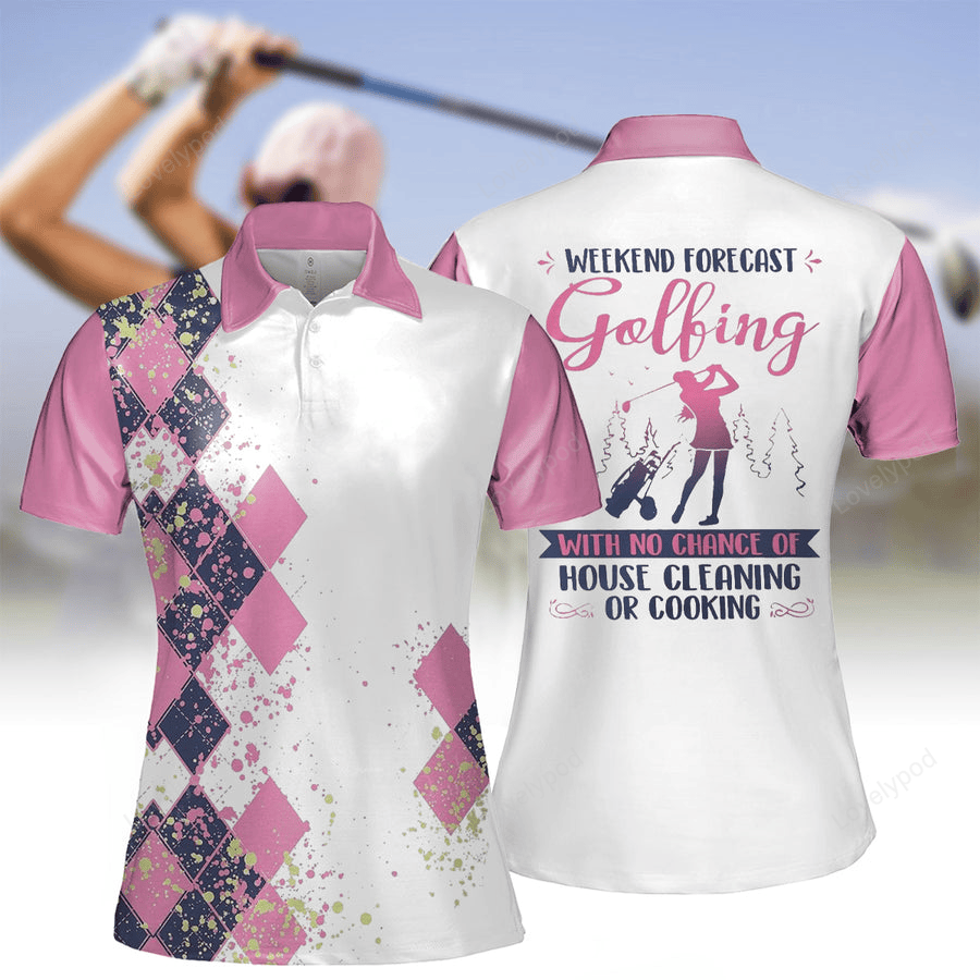 Women's weekend forecast golfing short sleeve polo shirt, golf lovers gift, funny women golf shirt GY2200