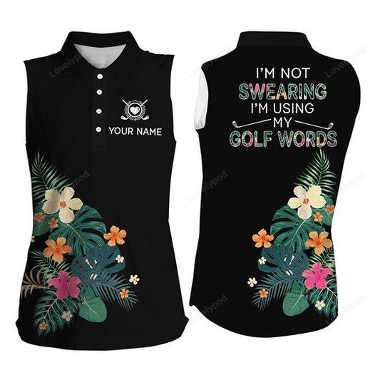 Black womens sleeveless polo shirt custom name i am not swearing i'm using my golf words GY2399