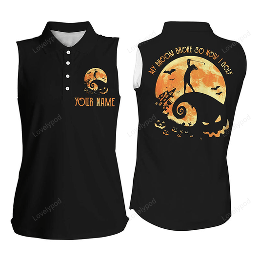 Funny halloween golf shirt custom name women's sleeveless polo shirt, my broom broke so now i golf GY2407