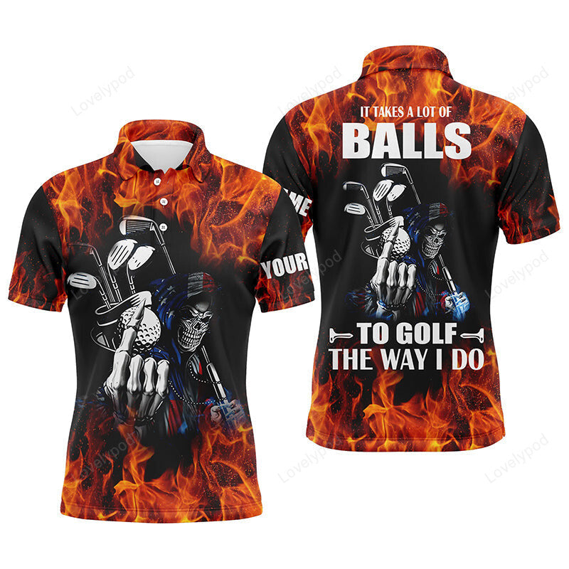 Mens golf polo shirts, custom name flame golf skull it takes a lot of balls to golf the way i do GY3004