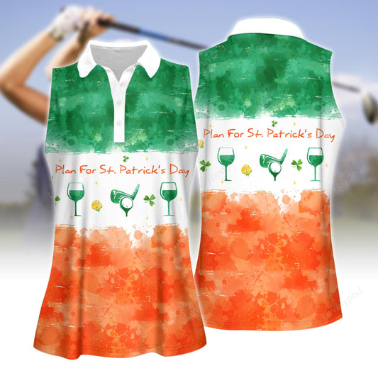 Watercolor plan for the day st patrick's day women golf sleeveless polo shirt, polo shirt for women, ladies golf shirt GY3202