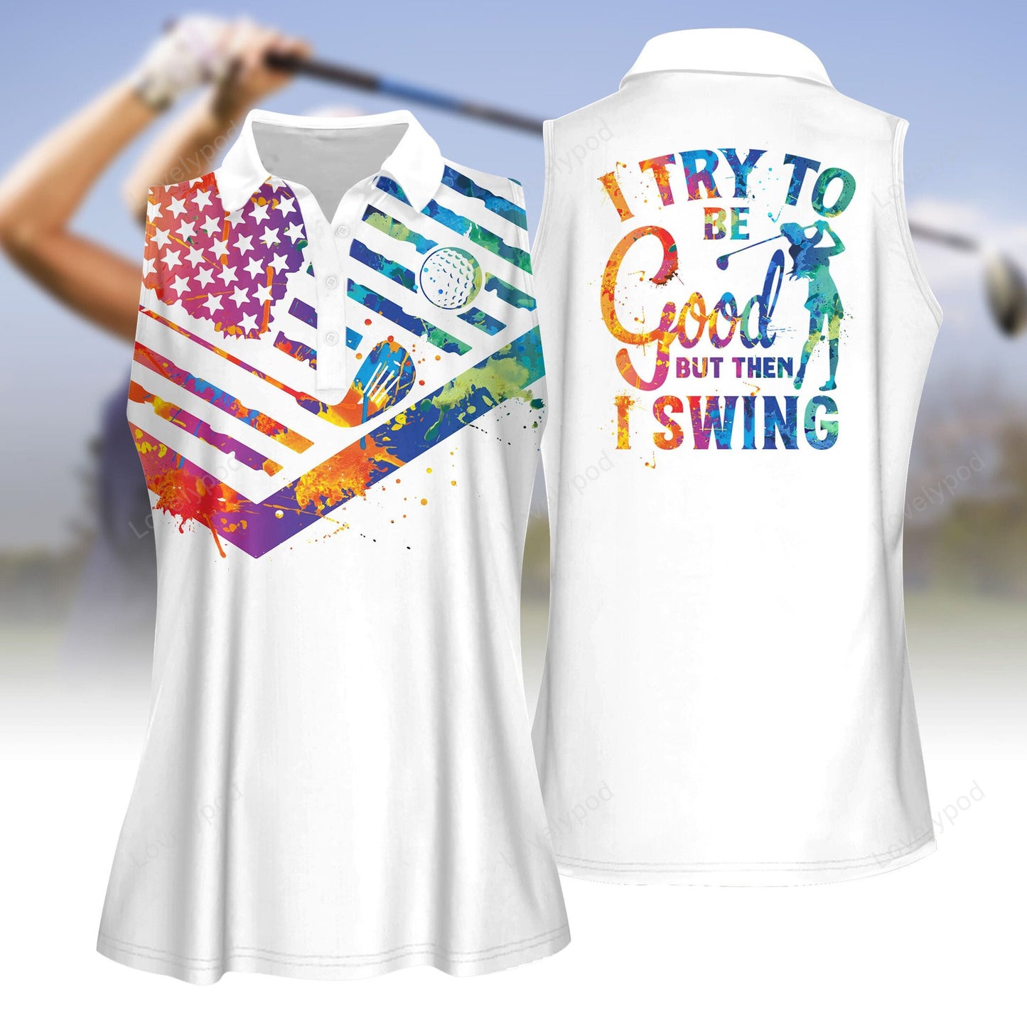 I try to be good but then i swing golf apparels, women golf sleeveless polo shirt, ladies golf shirt GY3208