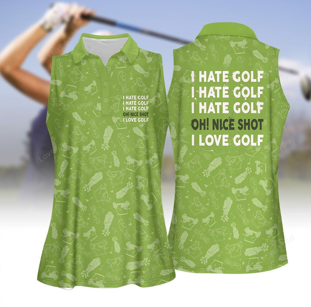 I hate golf green golf pattern women golf apparel, women short sleeve polo shirt, sleeveless polo shirt GY3222