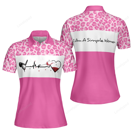 I am a simple woman golf short sleeve women polo shirt, white and pink golf shirt for ladies GY3233