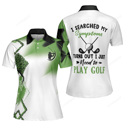 I searched my symptoms turns out i just need to play golf short sleeve women polo shirt GY3305