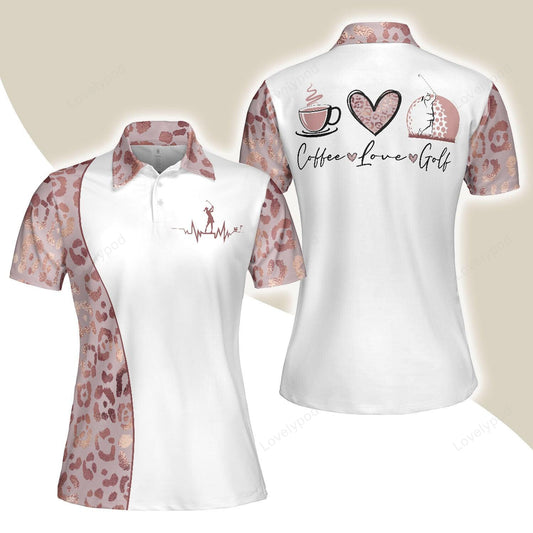 Golf women polo shirt, coffee love golf, leopard pattern women polo shirts, best gift for golf and coffee lovers, golfers, ladies, golf club GY3348