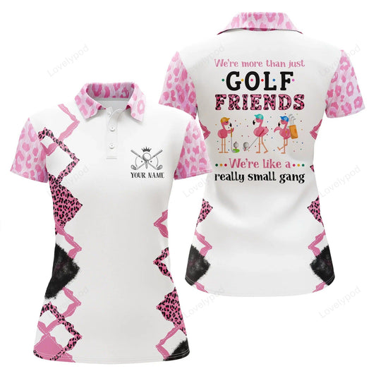 Pink leopard personalized we're more than just golf friends flamingo shirts, customized golf women polo shirts GY3357